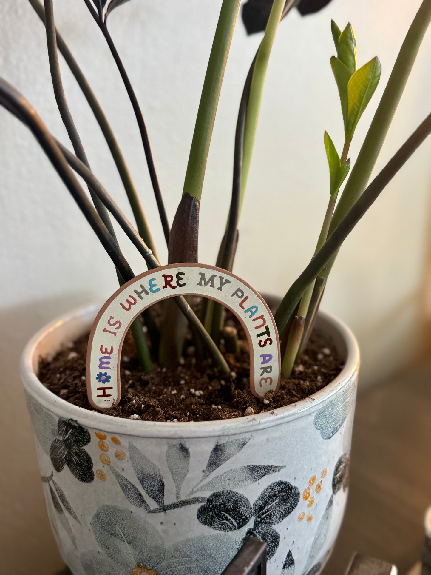 Home Is Where My Plants Are Stick